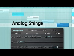 Output Analog Strings - Favorite Presets