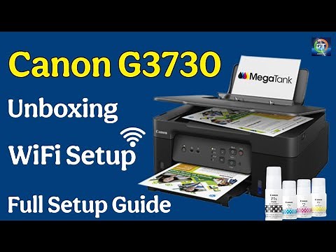 Canon Pixma G3730 Installation & Setup | Unboxing, Ink Filling, Wired & Wireless Setup | Glen Tech
