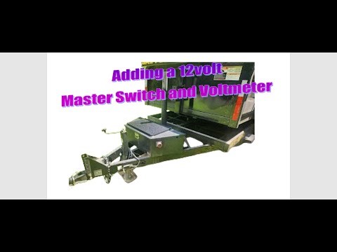 Dump Trailer Upgrade: Installing a 12 Volt Master Switch for Better Power Control