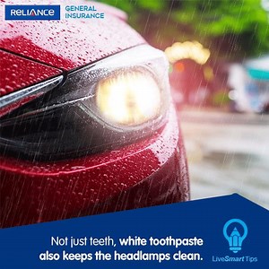 16K views · 49 reactions | Clean headlamps are crucial for better visibility in the rain. And for that, all you need is white toothpaste. Just apply it on the headlamps, rub in circular motion, and wipe with a wet piece of cloth. #LiveSmart #LiveSmartTips | Reliance General Insurance | Facebook