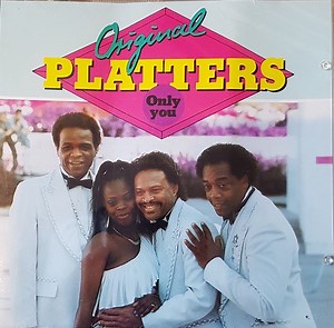 Original Platters - Only You