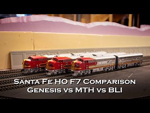 Santa Fe HO F7 Comparison: Athearn Genesis vs MTH vs Broadway Limited