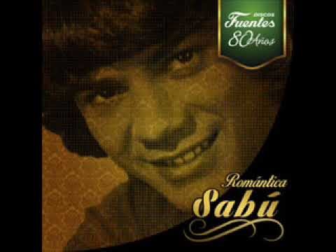 Olvidar, Sabú - Sus Grandes Éxitos