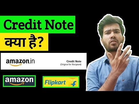 What is Credit note| Amazon Meesho Flipkart Credit note| GST return Credit note use|