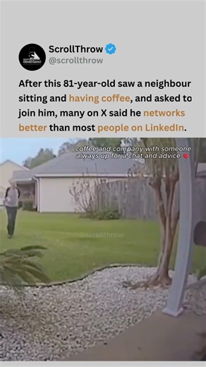 81 year old’s "Coffee Networking" moment with his neighbor has fans loving it 😭☕ #viral