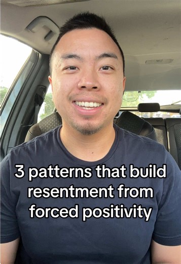 3 Patterns That Build Resentment from Forced Positivity