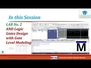 Lab-2: Logic AND Gates Design with Gate Level Verilog Modeling | Dr. Muntazir Hussain