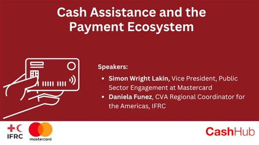 Cash Assistance and the Payment Ecosystem