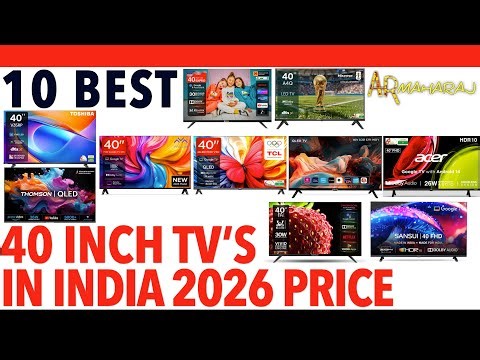 📺 Top 10 Best 40 Inch TV's iN India 2026 | ✨ 40 Inch Tv Price | Thomson, Hisense, TCL, Toshiba