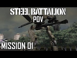 Steel Battalion (XBOX) | MISSION 01 | POV Gameplay / No Commentary