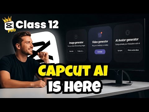 CapCut AI Masterclass: Generate Stunning Images, Videos & Avatars (Full Tutorial)