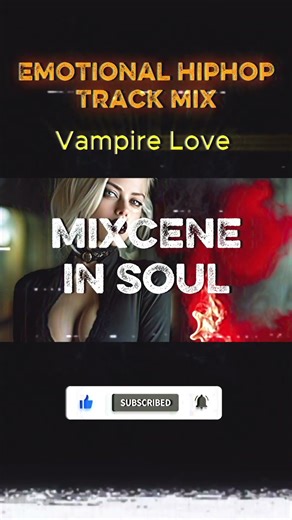 Vampire Love -mix by mixjin/Emotional Hip-Hop-Track mix#shorts