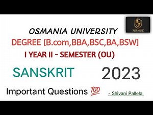 || SANSKRIT || SEM 2 || DEGREE || O.U || 2023 || IMPORTANT QUESTIONS 💯 || ‪@shivanipallela‬ ||