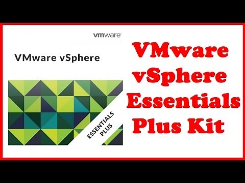 VMware vSphere Essentials Plus Kit