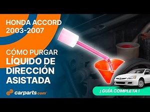 Cómo purgar el Líquido de Dirección Asistida 2003-2007 Honda Accord 🚗