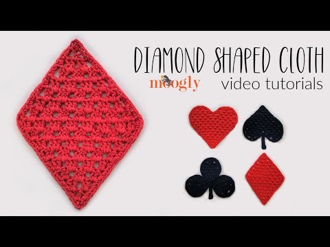 How to Crochet: Diamond Shaped Cloth (Right Handed)