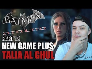 Talia Al Ghul - Batman: Arkham City - Walkthrough #12