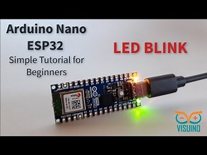 Arduino Nano ESP32 How to Blink an LED Using Visuino Visual Programming