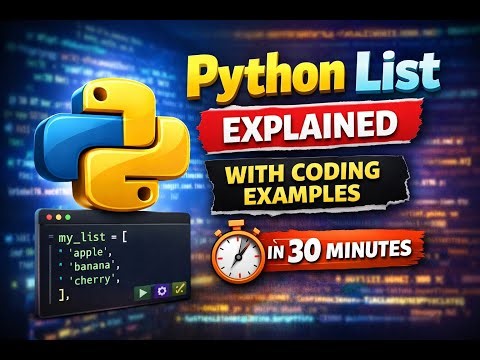 Python List Explained With Coding Examples In 30 Minutes