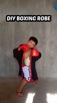 DIY BOXING ROBE