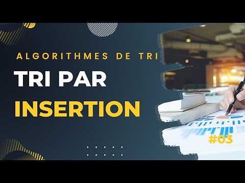 #03 - Insertion sort (principle and source code)