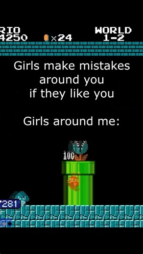 Girls around me #foryou #meme #girls #relateable #mario #speedrun #mistakes #sad