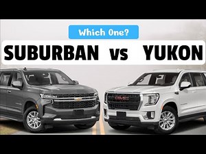 Chevy Suburban 2023 vs GMC Yukon 2023 | Which one?