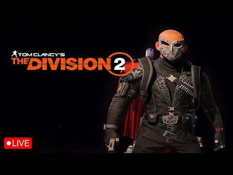🔴 LIVE – The Division 2 Raid Help & Training Sessions!
