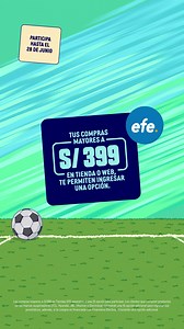 🏆⚽¡Gana S/150,000 acertando los 4 finalistas de América en orden exacto!🤩 | Tiendas EFE - Oficial