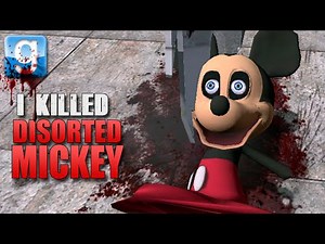 Gmod I KILLED DISORTED MICKEY! (Garry's Mod Sandbox Fun)