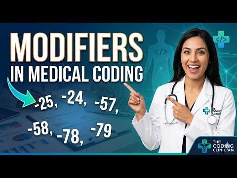 Important Modifiers used in medical coding - E/M medical coding used modifiers