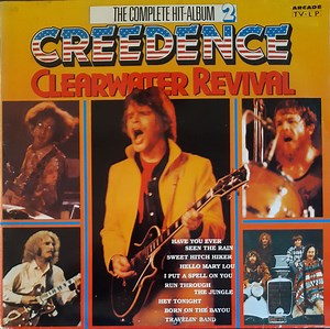 Creedence Clearwater Revival - The Complete Hit-Album 2