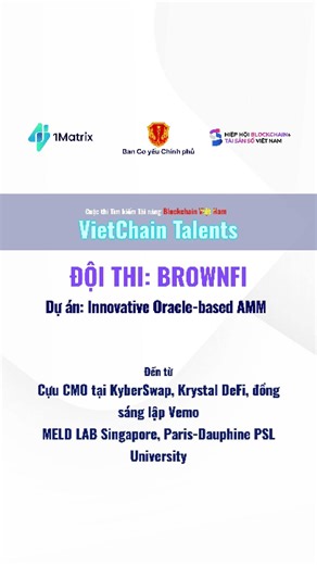 💡 BrownFi mang tham vọng tái định nghĩa AMM, tận dụng oracle để tối ưu thanh khoản và giảm rủi ro. Đội ngũ giàu kinh nghiệm từ KyberSwap, Krystal DeFi và Vemo đang mở ra một cách tiếp cận mới. 🚀 Đã bước vào giai đoạn beta trên mainnet và được kiểm toán bởi Verichain, BrownFi hứa hẹn trở thành mảnh ghép quan trọng trong hạ tầng DeFi toàn cầu. 🔥 VietChain Talents 2025 đang ở chặng đua nước rút. Liệu BrownFi có giành tấm vé vào Chung kết, nơi 16 đội xuất sắc nhất hội tụ? Đăng ký tham dự ngay trê