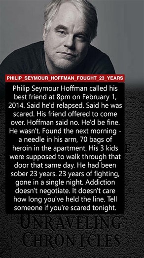 PHILIP SEYMOUR HOFFMAN FOUGHT 23 YEARS