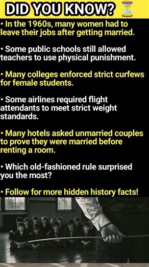 1960s Rules That Sound Fake But Were Real 😳 #DidYouKnow