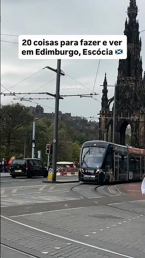 20 lugares para conhecer em Edimburgo na Escócia 🇬🇧