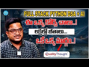 "Full Stack Python + DSA + AI Masterclass | Complete Python Course for Beginners | Quality Thought"