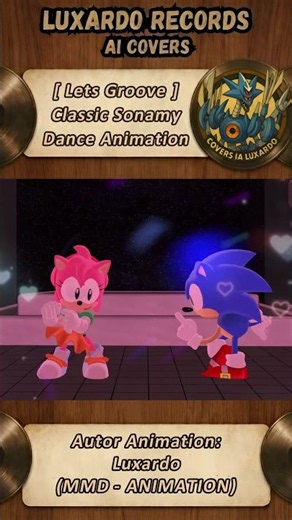 LET'S GROOVE | Classic Sonamy, Dance Animation #shorts