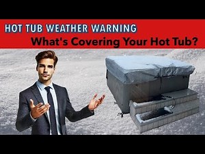 Hot Tub Winter Protection Tips: Snowy Weather Edition
