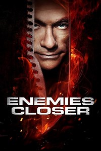 Where to stream Enemies Closer (2013) online? Comparing 50  Streaming Services