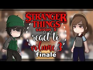 Stranger Things s5 react to volume 3 (finale) || put in 2x