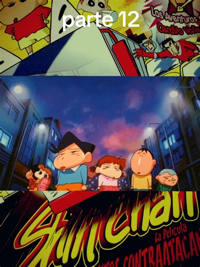 𓆩😀𓆪 shin~chan los adultos contraatacan 𓆩😀𓆪 parte 12 #enparati #crayonshinchan #pelicula #fyp #añonuevo