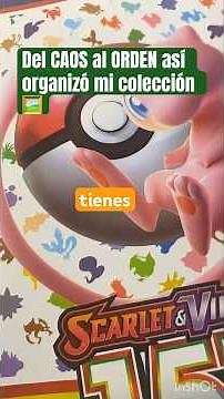 Del CAOS al ORDEN: así organizo mi colección de cartas Pokémon ✨