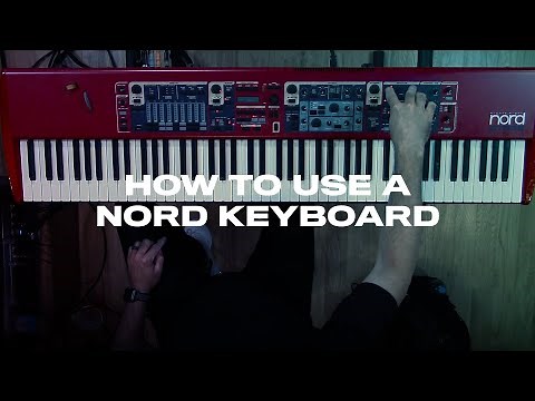 How To Use A Nord Keyboard