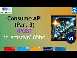 Part 3 - How to Call POST APIs in Business Central Without Authentication.
