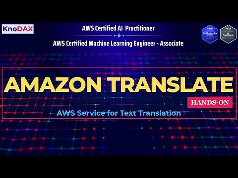 Amazon Translate Tutorial | Easy Language Translation with AWS (Step-by-Step Demo)