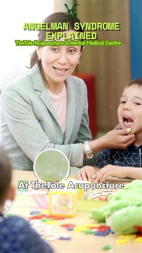 UNDERSTANDING ANGELMAN SYNDROME | TheTole Acupuncture #datotole #thetoleacupuncture