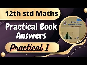 12th std maths practical book answers HSC Maharashtra board class 12 Maths practical 1 answers 2023