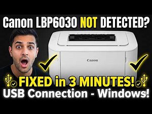 ✅Canon LBP6030 Not Detected? | Cannot Recognize USB Connection FIXED in 3 Min! (Windows)