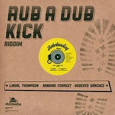 Linval Thompson, Ranking Forrest, Roberto Sanchez, Lone Ark Riddim Force - Rub A Dub Kick Riddim